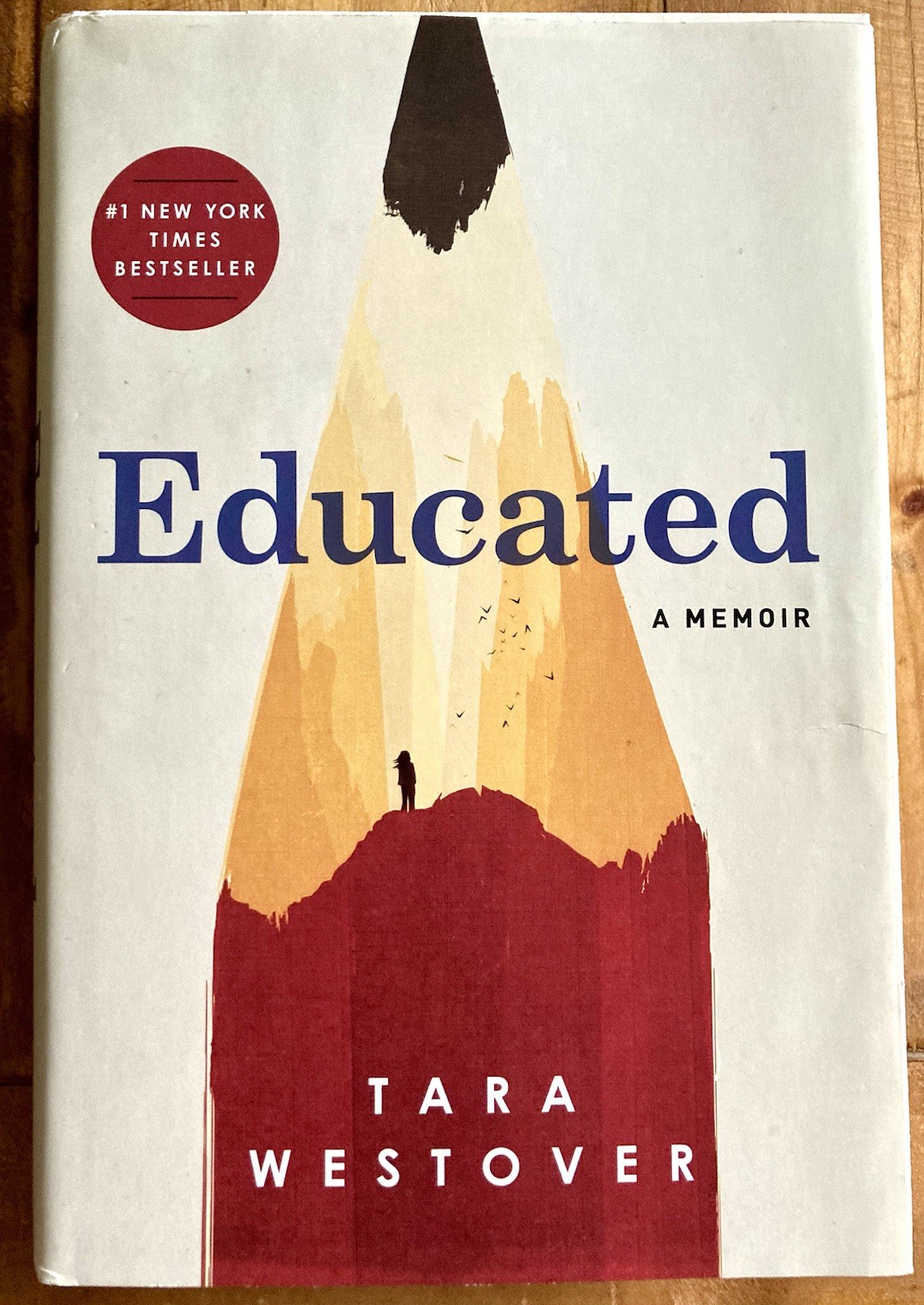 EDUCATED: A MEMOIR by TARA WESTOVER 2018 FIRST PRINTING HC/DJ BYU IDAHO FAMILY