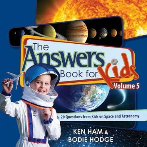Answers Book for Kids Volume 5 (Answers for Kids) – Hardcover By Ken Ham – GOOD