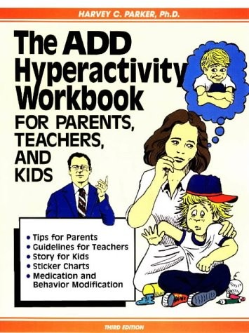 The ADD Hyperactivity Workbook For Parents, Teachers, And Kids – paperback P…