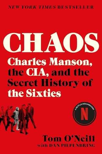 Chaos: Charles Manson, the CIA, & – Paperback, by O’Neill Tom – Acceptable